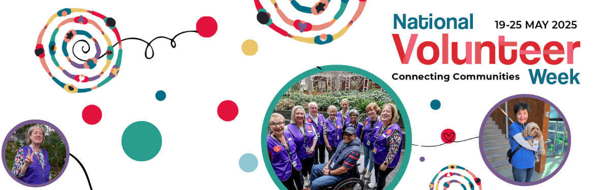 National Volunteer Week | Connecting Communities | 19-25 May 2025